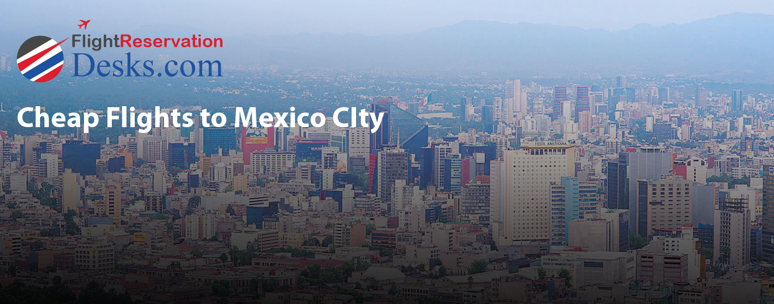 Cheap Flights to Mexico City